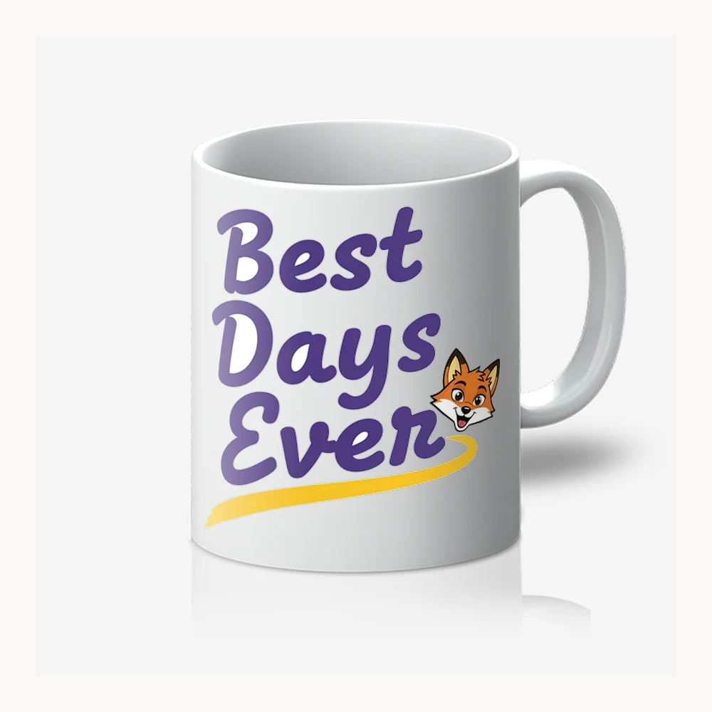 Best Days Ever Mug
